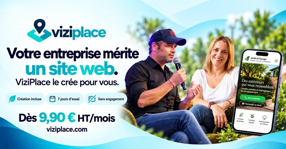 Visuel ViziPlace : « Votre entreprise mérite un site web. ViziPlace le crée pour vous. » Création incluse, 7 jours d’essai, sans engagement, dès 9,90 € HT/mois. David Dragesco et Valérie Verpoest à côté d’un smartphone affichant un site de paysagiste.